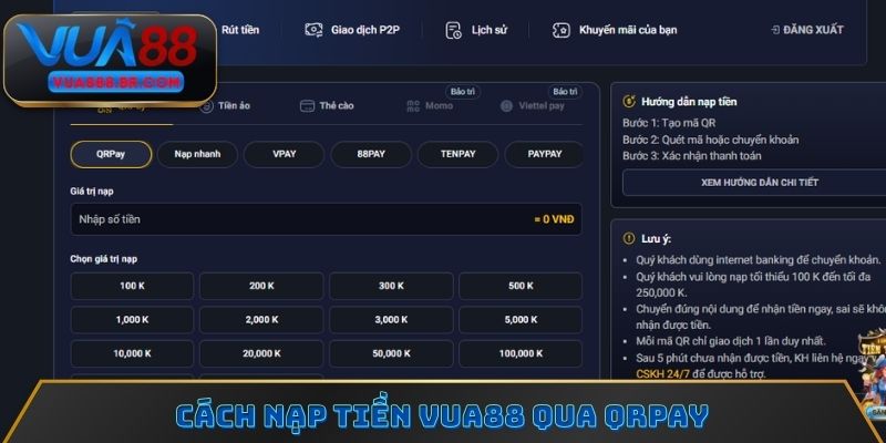Cách nạp tiền Vua88 qua QRpay
