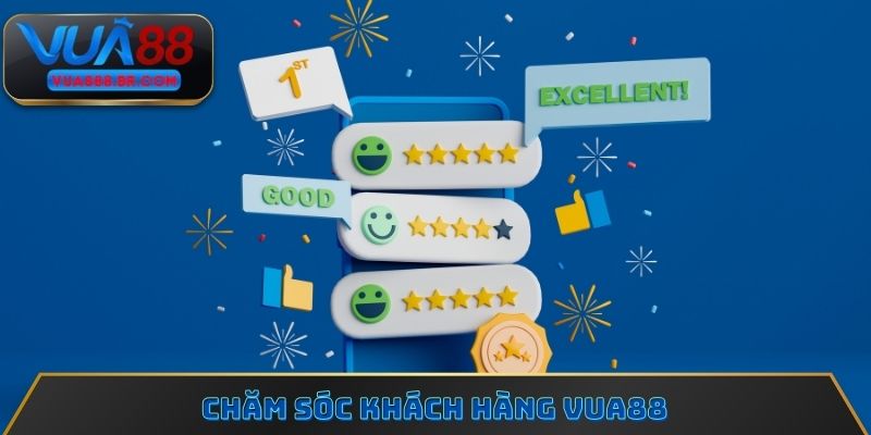 Chăm sóc khách hàng Vua88