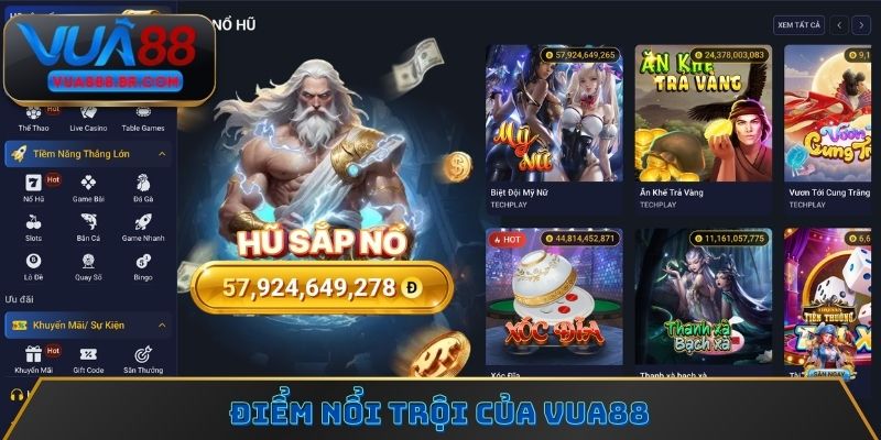 Điểm nổi trội của Vua88