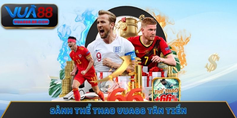 Sảnh thể thao Vua88 tân tiến
